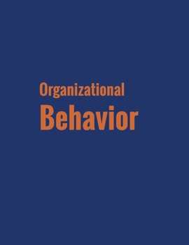 Paperback Organizational Behavior Book