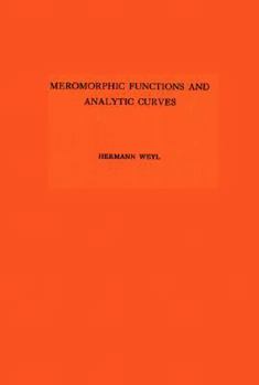 Paperback Meromorphic Functions and Analytic Curves. (Am-12) Book