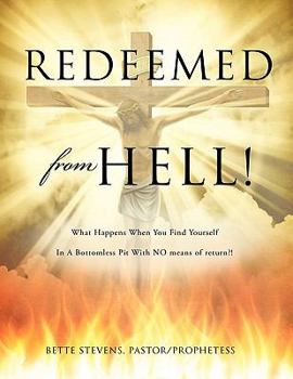 Paperback Redeemed from Hell! Book