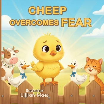 Paperback Cheep Overcomes Fear Book