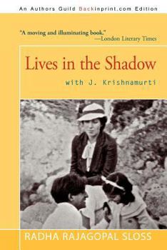 Paperback Lives in the Shadow with J. Krishnamurti Book