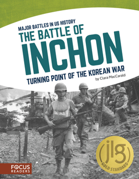 Library Binding The Battle of Inchon: Turning Point of the Korean War Book