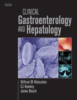 Hardcover Clinical Gastroenterology and Hepatology E-Dition: Text with Continually Updated Online Reference Book