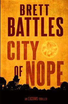 City of Nope - Book #3 of the Excoms