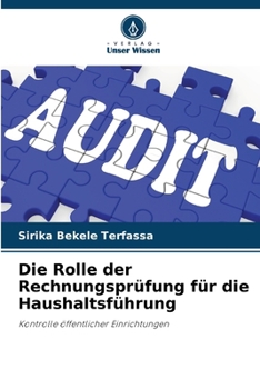 Paperback Die Rolle der Rechnungsprüfung für die Haushaltsführung [German] Book