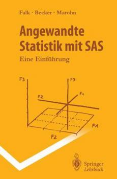 Paperback Angewandte Statistik Mit SAS: Eine Einführung [German] Book