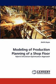 Paperback Modeling of Production Planning of a Shop Floor Book
