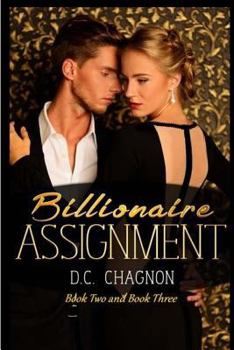 Paperback Billionaire Assignment, Book Two and Book Three Book