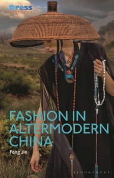 Paperback Fashion in Altermodern China Book