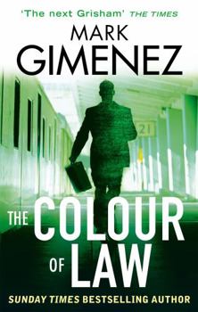 The Color of Law - Book #1 of the Scott Fenney