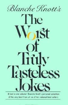 Hardcover The Worst of Truly Tasteless Jokes Book