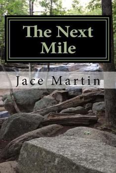The Next Mile: Poems from '72 to '90