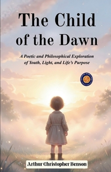 The Child of the Dawn