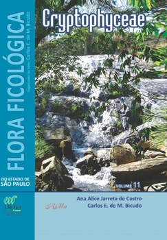 Paperback Flora Ficológica do Estado de São Paulo: Cryptophyceae [Portuguese] Book