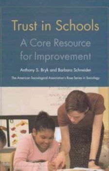 Hardcover Trust in Schools: A Core Resource for Improvement Book