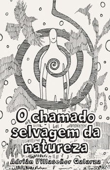 Paperback O chamado selvagem da natureza [Portuguese] Book