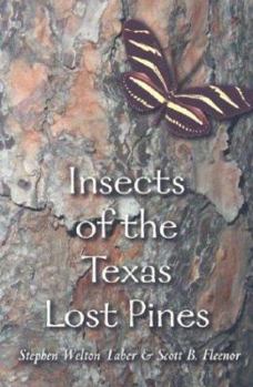 Paperback Insects of the Texas Lost Pines Book