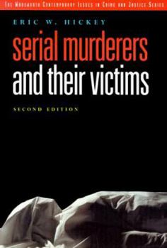 Paperback Serial Murderers and Their Victims Book