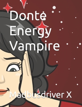 Paperback Donte Energy Vampire Book