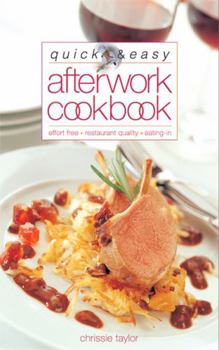 Paperback Quick & Easy After Work Cookbook Book