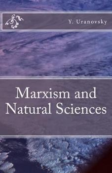 Paperback Marxism and Natural Sciences Book