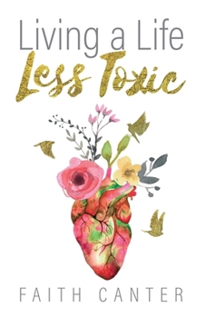 Paperback Living a Life Less Toxic Book