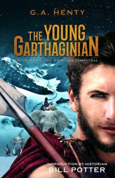 Young Carthaginian : A Story of the Times of Hannibal