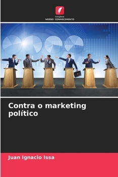 Paperback Contra o marketing político [Portuguese] Book