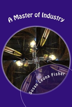 Paperback A Master of Industry: Regency Romance Book
