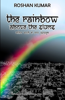 Paperback The Rainbow above the Slums Book
