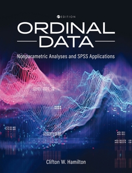 Hardcover Ordinal Data: Nonparametric Statistical Analyses and SPSS Applications Book