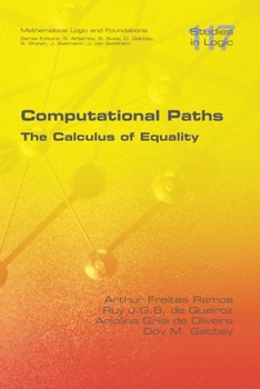 Paperback Computational Paths. The Calculus of Equality Book