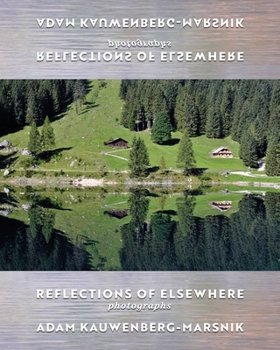 Paperback Reflections of Elsewhere: Photographs Book