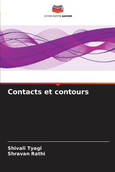 Contacts et contours (French Edition)