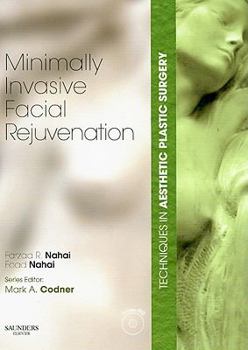 Hardcover Techniques in Aesthetic Plastic Surgery Series: Minimally-Invasive Facial Rejuvenation with DVD [With DVD] Book