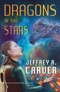 Paperback Dragons in the Stars: A Novel of the Star Rigger Universe Book