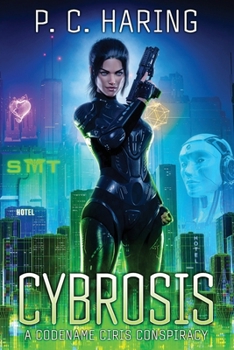 Paperback Cybrosis: A Codename CIRIS Conspiracy Book