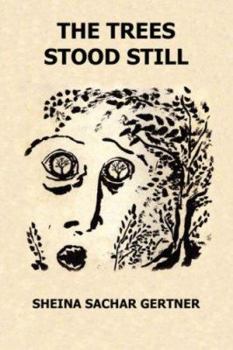 Paperback The Trees Stood Still Book