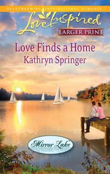 Mass Market Paperback Love Finds a Home [Large Print] Book