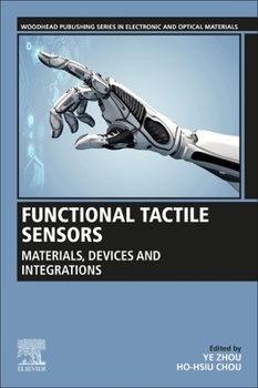Paperback Functional Tactile Sensors: Materials, Devices and Integrations Book