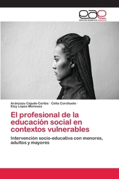Paperback El profesional de la educación social en contextos vulnerables [Spanish] Book