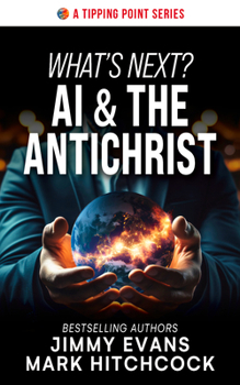 Paperback What's Next? AI & the Antichrist Book