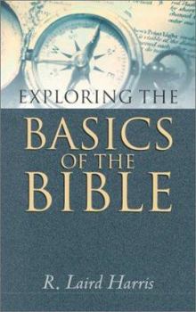 Paperback Exploring the Basics of the Bible Book