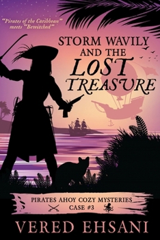 Paperback Storm Wavily and the Lost Treasure Book