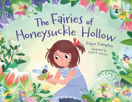 Hardcover The Fairies of Honeysuckle Hollow Book