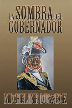 Paperback La Sombra del Gobernador [Spanish] Book