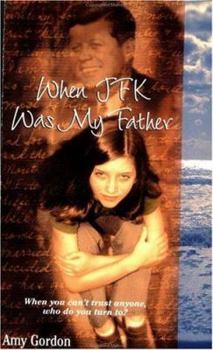 Paperback When JFK Was My Father Book