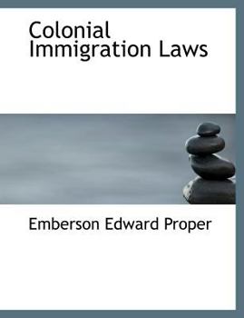 Colonial Immigration Laws