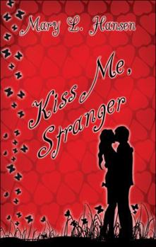 Paperback Kiss Me, Stranger Book