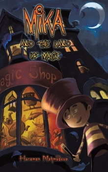 Hardcover Mika and the Land of Magic Book